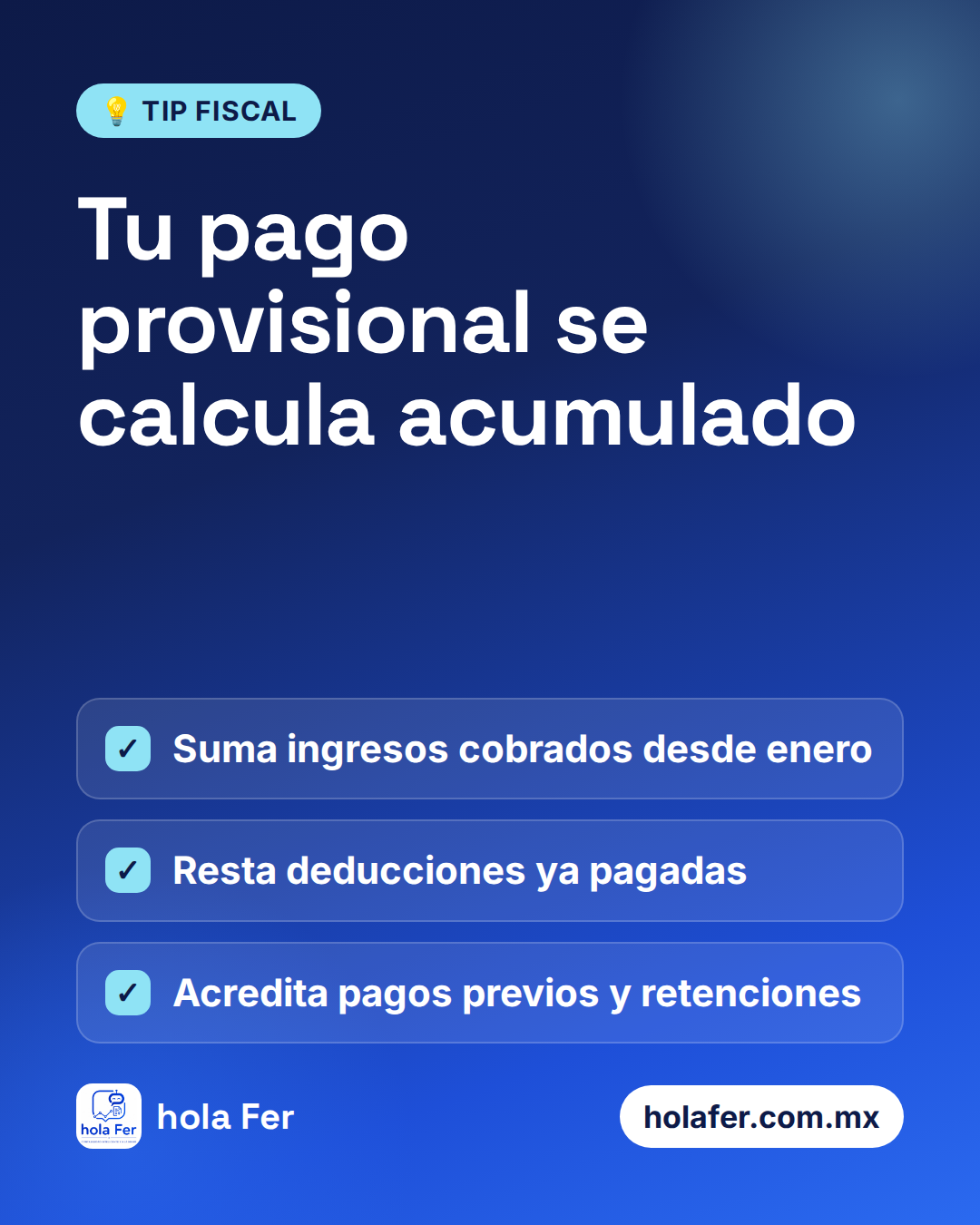 Tu pago provisional se calcula acumulado