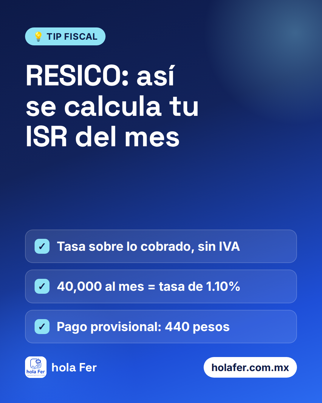 RESICO: así se calcula tu ISR del mes