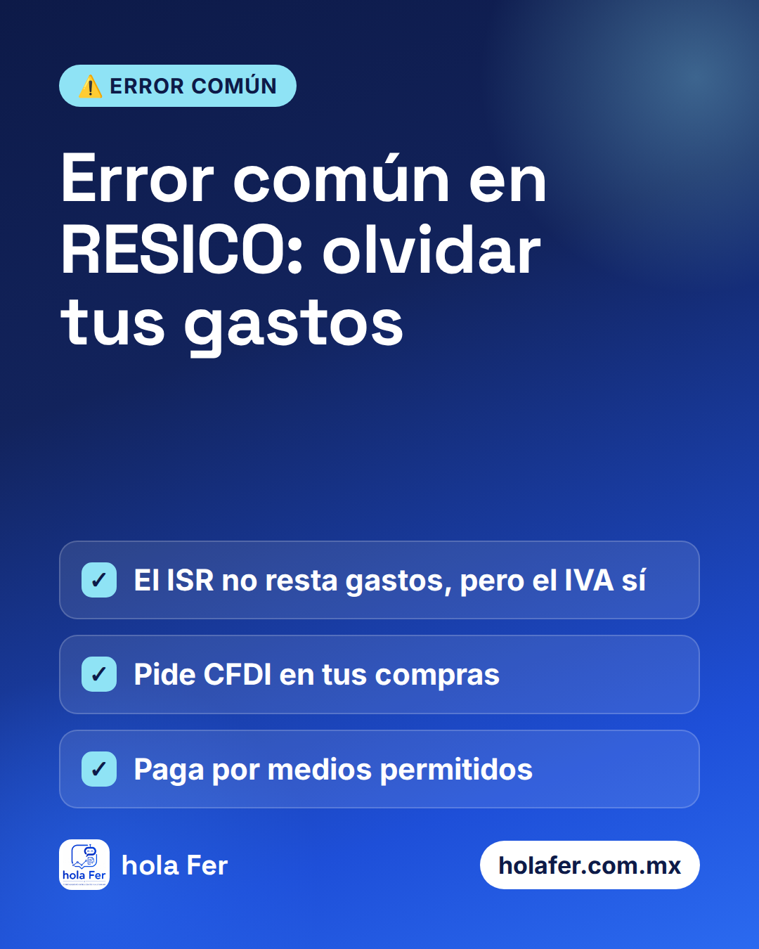 Error común en RESICO: olvidar tus gastos